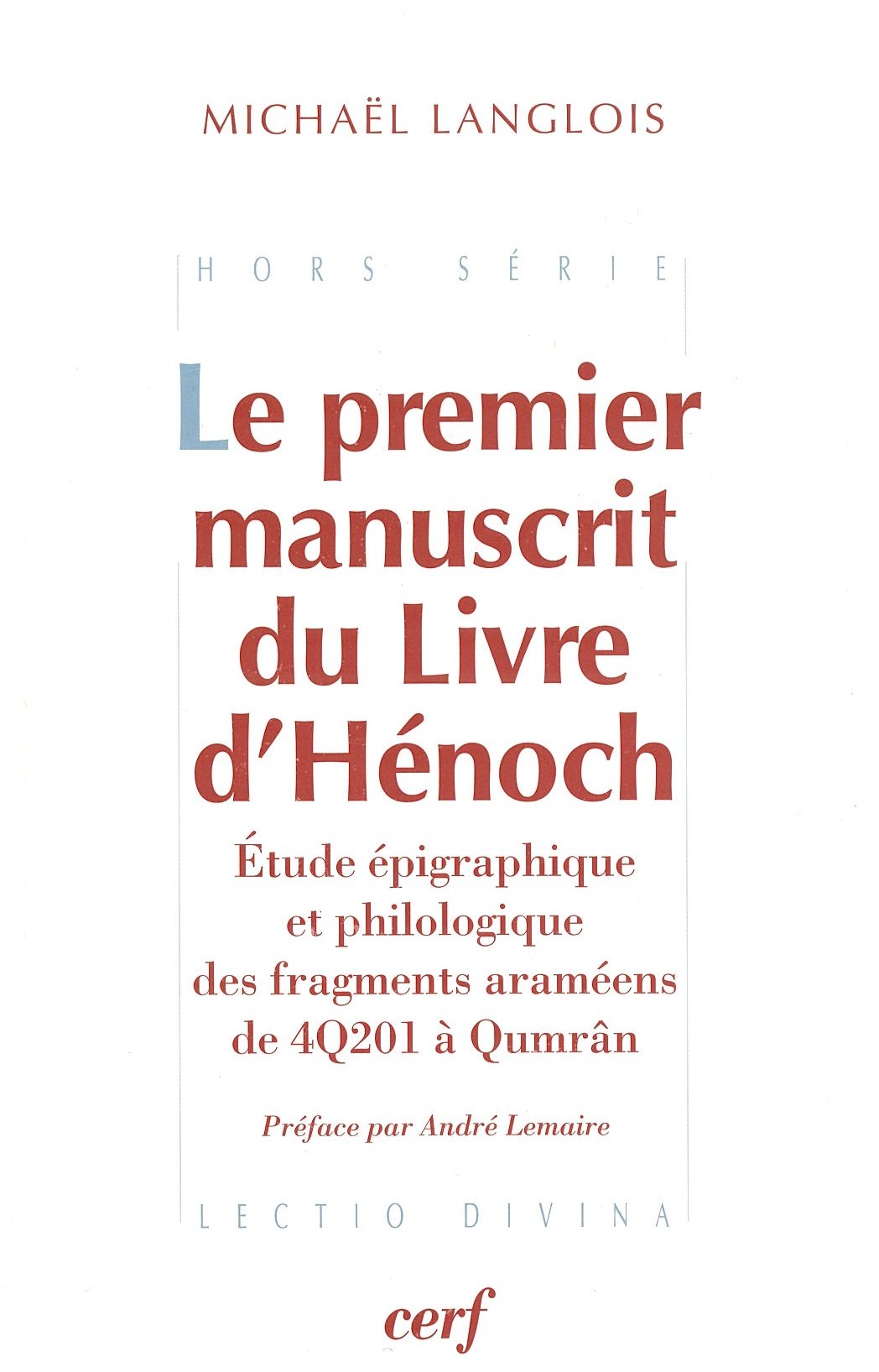 Le premier manuscrit du Livre d'Hénoch